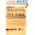 Walking the Bible: A Journey by Land Through the Five Books of Moses