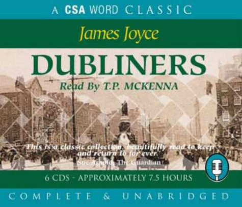 Dubliners: Complete and Unabridged