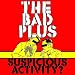 Suspicious Activity?