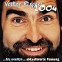 2004. 2 CDs: ... bis neulich - aktualisierte Fassung