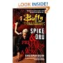 Spike and Dru: Pretty Maids All in a Row (Buffy the Vampire Slayer)