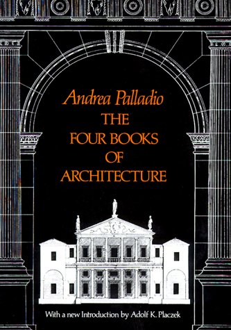 The Four Books of Architecture (Dover Pictorial Archives)