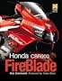 Honda CBR900RR FireBlade (Haynes Great Bikes)