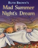 Mad summer night's dream
