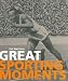 Books : Great Sporting Moments