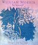 William Morris By Himself Designs and Writ