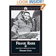 Frank Barr: Bush Pilot in Alaska and the Yukon (Caribou Classics) by Dermot Cole