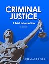 Criminal Justice: A Brief Introduction (7th Edition)