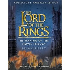 The Lord of the Rings: The Making of the Movie Trilogy