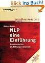 NLP - eine Einf�hrung. Kommunikation als F�hrungsinstrument