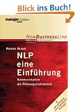 NLP - eine Einf�hrung. Kommunikation als F�hrungsinstrument