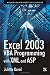 Excel 2003 VBA Programming with XML and ASP