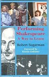 Performing Shakespeare: A Way to Learn