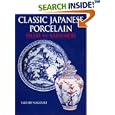 Classic Japanese Porcelain: Imari and Kakiemon