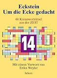 Um die Ecke gedacht 14: 66 Kreuzwortr&auml;tsel aus der ZEIT - Eckstein