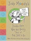 Judy Moody's Double Rare Way Not Boring Book of Fun Stuff to Do (Judy Moody)