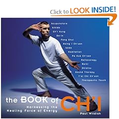 The Book of Ch'I: Harnessing the Healing Forces of Energy