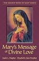 Mary's Message Of Divine Love