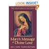 Mary's Message of Divine Love