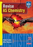  : Revise Chemistry for OCR (Revise AS)