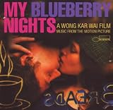 My Blueberry Nights (Bof)
