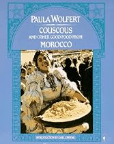 Couscous and Other Good Food from Morocco
