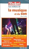 Revue L'Etudiant  / Les métiers de la musique et du son