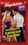 Flirting With Temptation  (Single In The City)