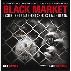 Black Market: Inside the Endangered Species Trade in Asia