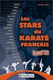 Les stars du karaté français