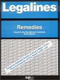 Legalines: Remedies: Adaptable to Sixth Edition of the Rendelman Casebook (Legalines)