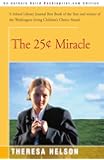 The 25&cent; Miracle