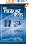 The Physiology of Fishes, Third Edition (Marine Biology)
