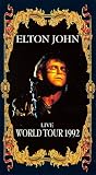 Elton John - Live: World Tour 1992 [VHS]