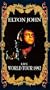 Elton John - Live: World Tour 1992 [VHS]