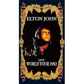 Elton John - Live: World Tour 1992 [VHS]