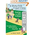 The 4 REALITIES OF SUCCESS DURING and AFTER COLLEGE: For College Students, Recent Grads and Young Adults'
