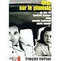 Tirez sur le pianiste