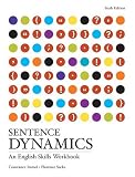 Sentence Dynamics: An English Skills Workbook (6th Edition)