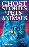 Ghost Stories of Pets and Animals