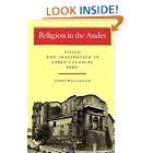 Click here to buy Religion in the Andes by  Sabine MacCormack.