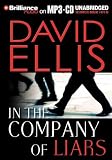 In the Company of Liars