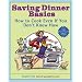 Saving Dinner Basics: How to Cook Even If You Don't Know How