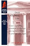 Revue Pantheon-Assas  / Droit global, law.Cours suprêmes : comment le filtrage des recours révèle le pouvoir des juges