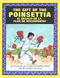 The Gift of the Poinsettia + El Regalo De LA Flor De Nochebuena