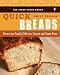 Books : Quick Breads - Recipes for Simply Delicious Dessert and Snack Mixes