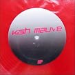 Kish Mauve Ep [12" VINYL]