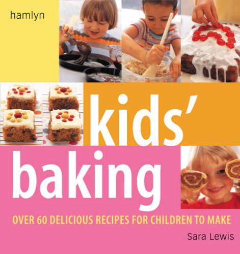 City Travel Guides Discounted  Books : Kids' Baking: Over 60 Delicious Recipes for Children to Make