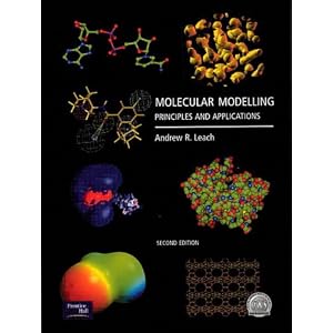 Molecular Modelling: Principles and Applications (2nd Edition) by Andrew Leach