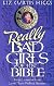 Really Bad Girls of the Bible